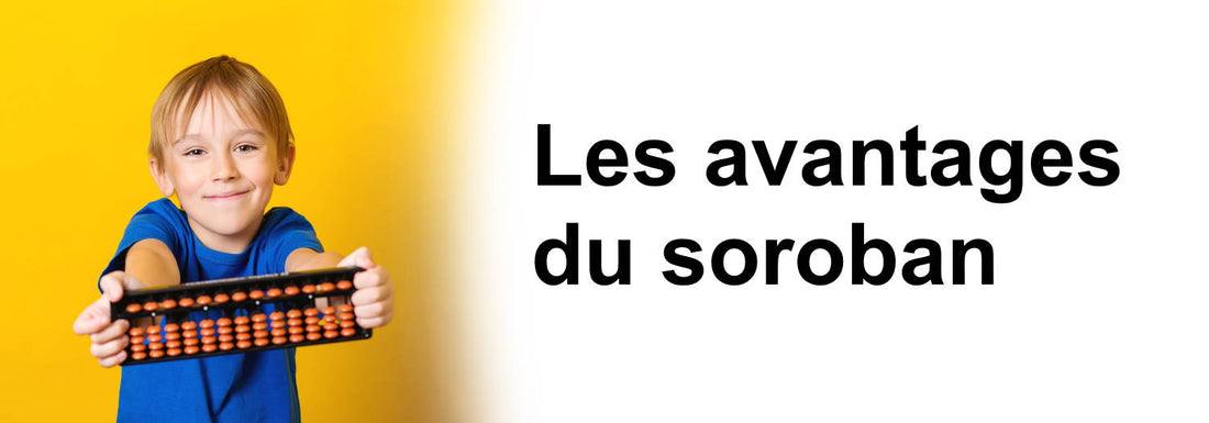 Avantages du soroban